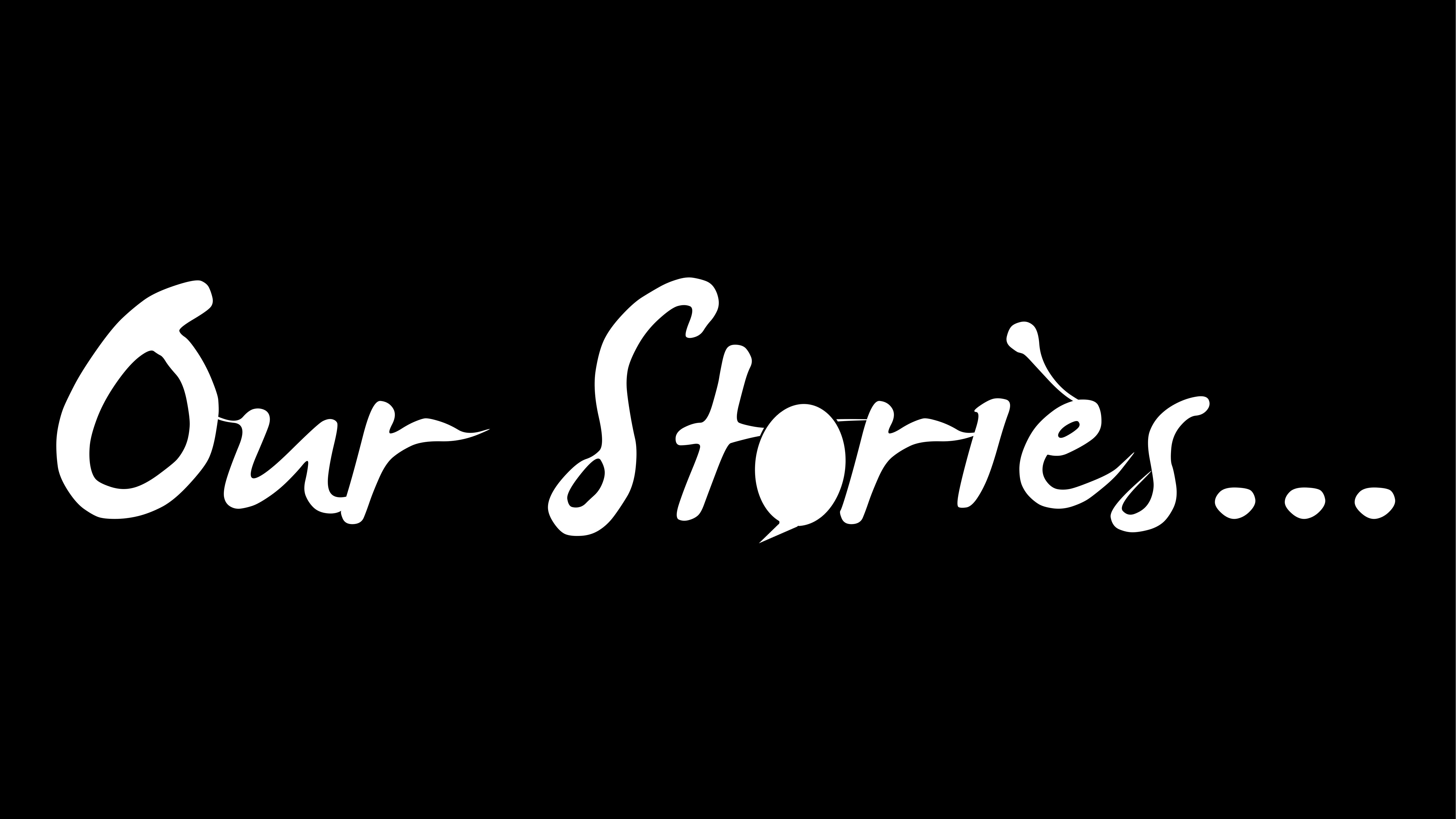 Our Stories